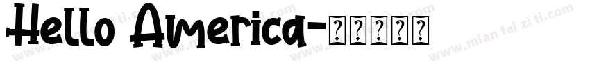 Hello America字体转换
